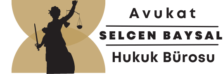 Avukat Selcen BAYSAL